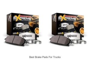 Best Brake Pads for Trucks That Stop Instantly!
